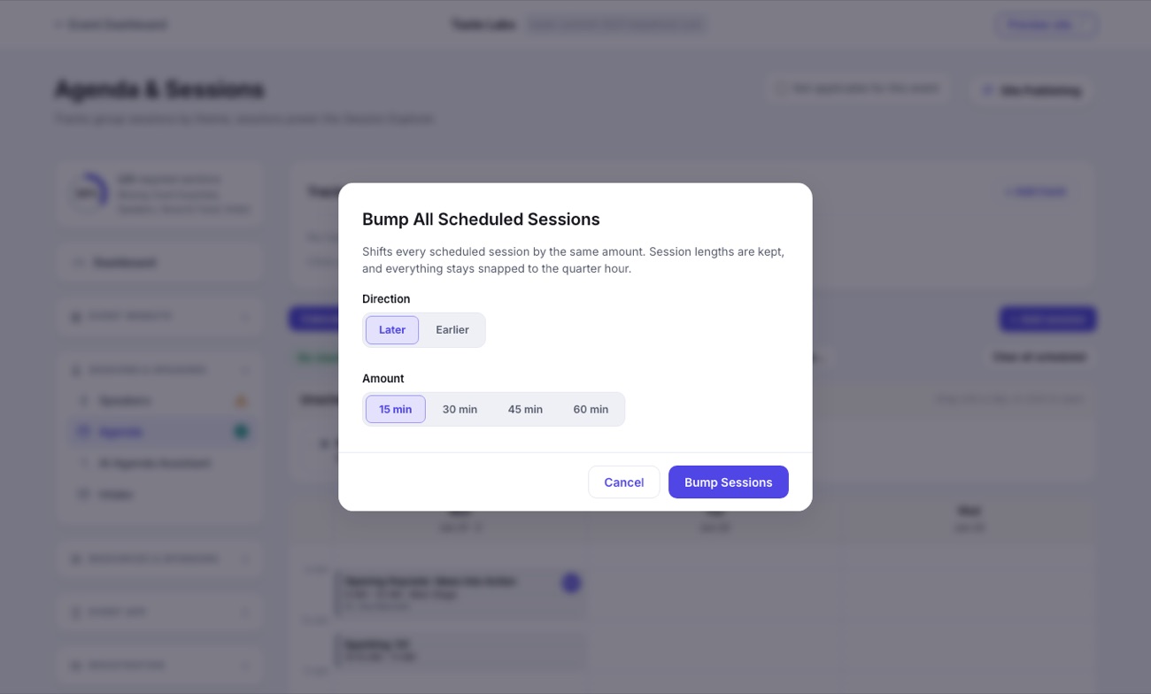 The Bump All Scheduled Sessions dialog with Later and Earlier direction buttons and 15, 30, 45 and 60 minute amounts
