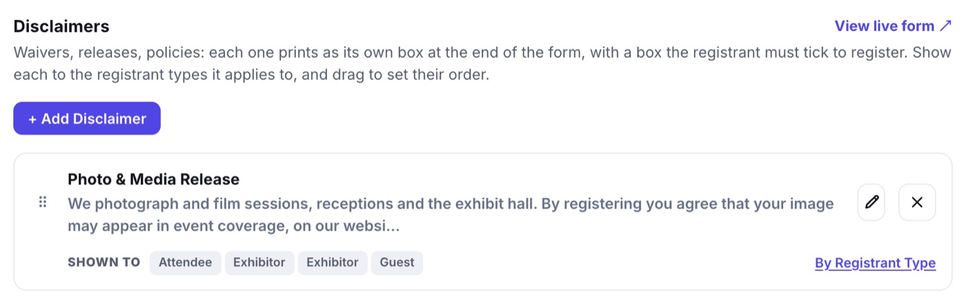 The Disclaimers step of the Form Builder: a Photo and Media Release disclaimer with the registrant types it is shown to and a By Registrant Type link