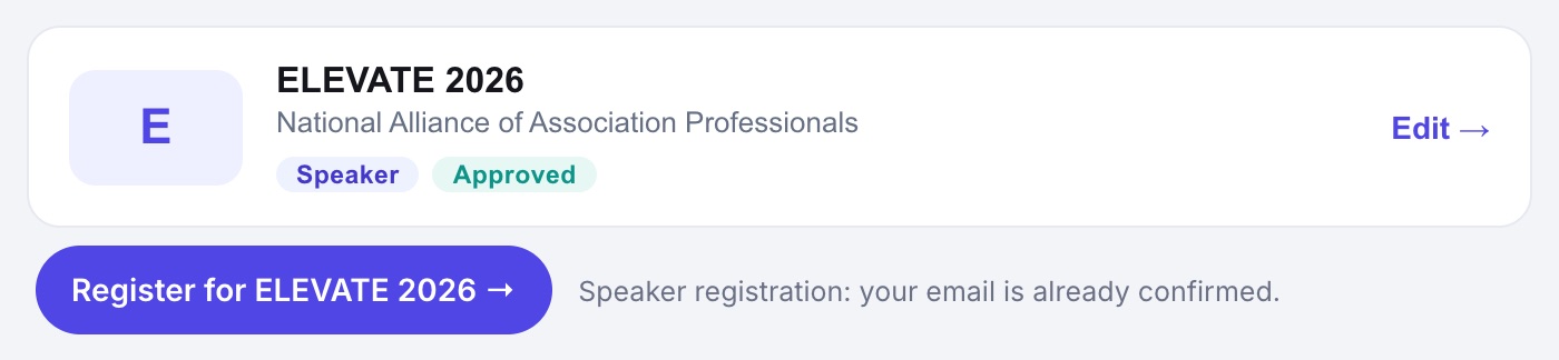 An event card in the Speaker Portal, with a Register for ELEVATE 2026 button under it and the line Speaker registration: your email is already confirmed