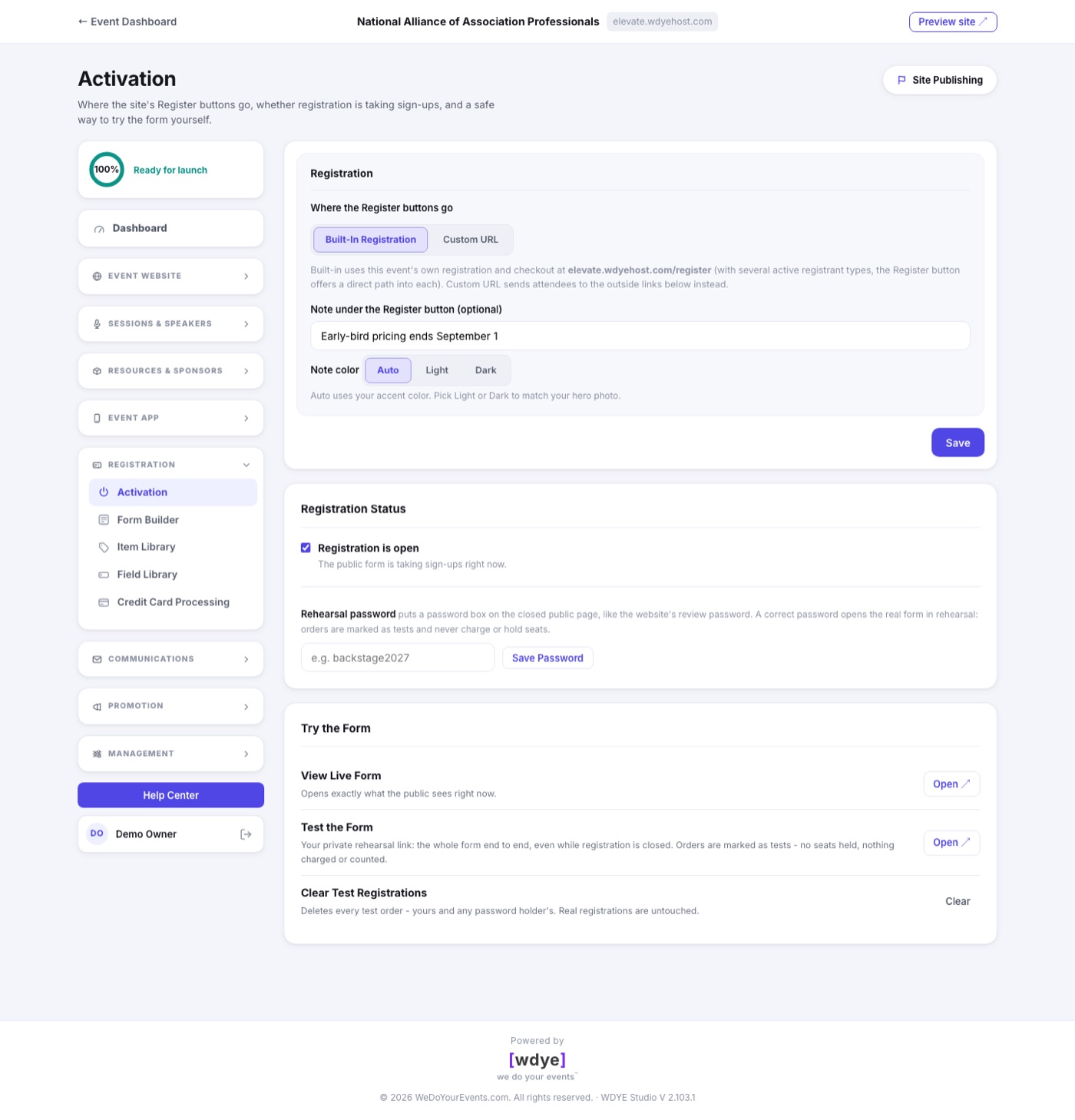 The Activation page with the Registration Status switch, rehearsal password, and Try the Form links